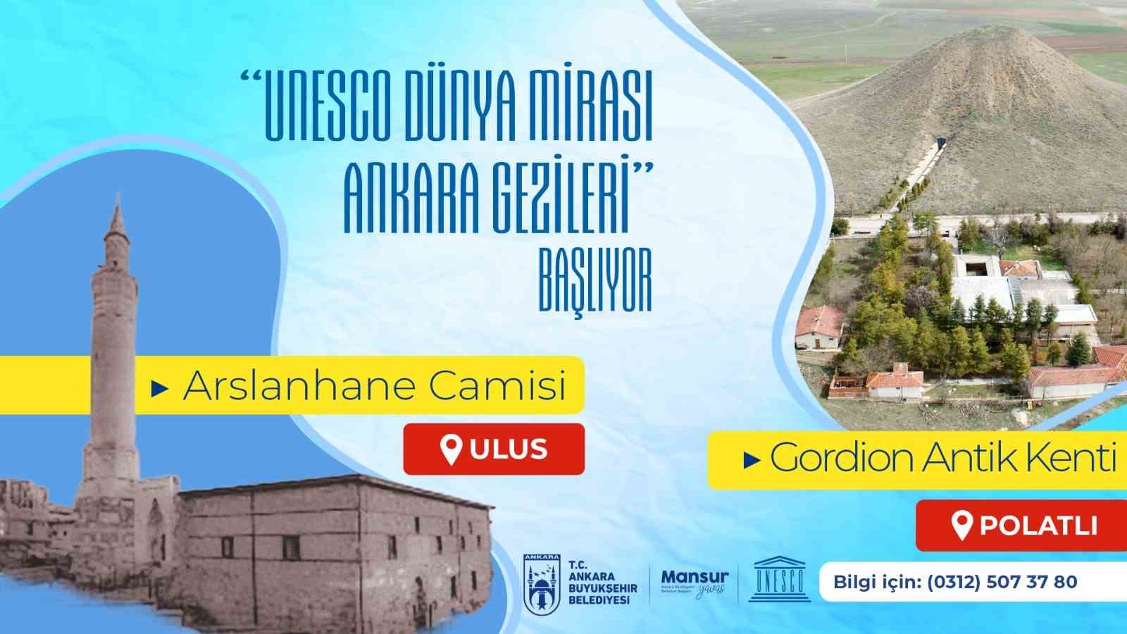 ANKARA BÜYÜKŞEHİR BELEDİYESİ, UNESCO TARAFINDAN “DÜNYA MİRASI LİSTESİ”NE ALINAN GORDİON