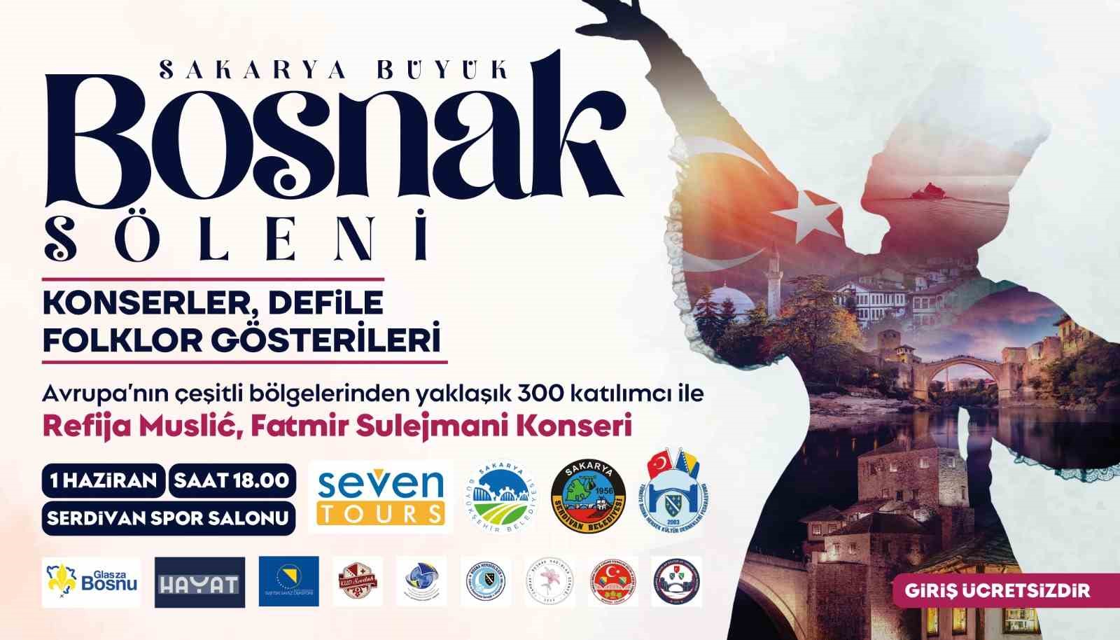 Sakarya’da ‘Boşnak Şöleni’ düzenlenecek