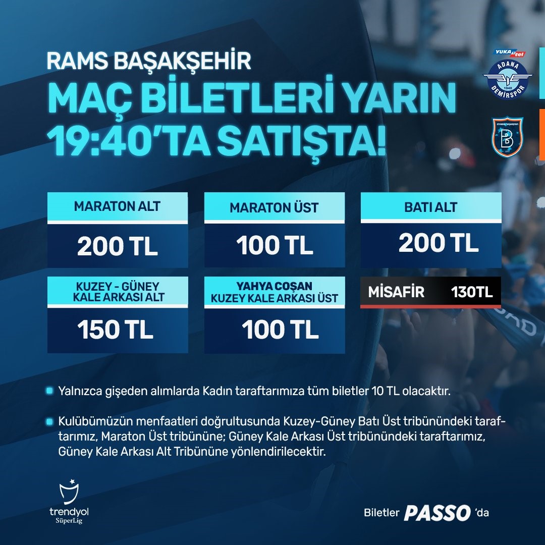 Y. Adana Demirspor – RAMS Başakşehir maçının biletleri satışa çıktı