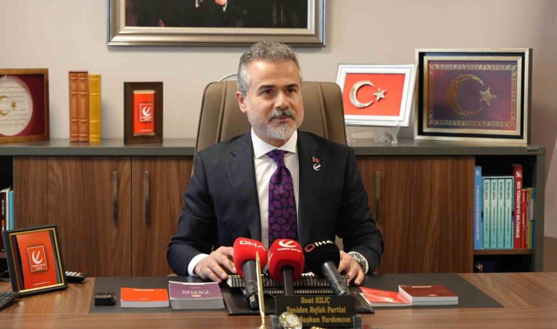 YENİDEN REFAH PARTİSİ GENEL BAŞKAN YARDIMCISI SUAT KILIÇ, “İSRAİL'İN 7