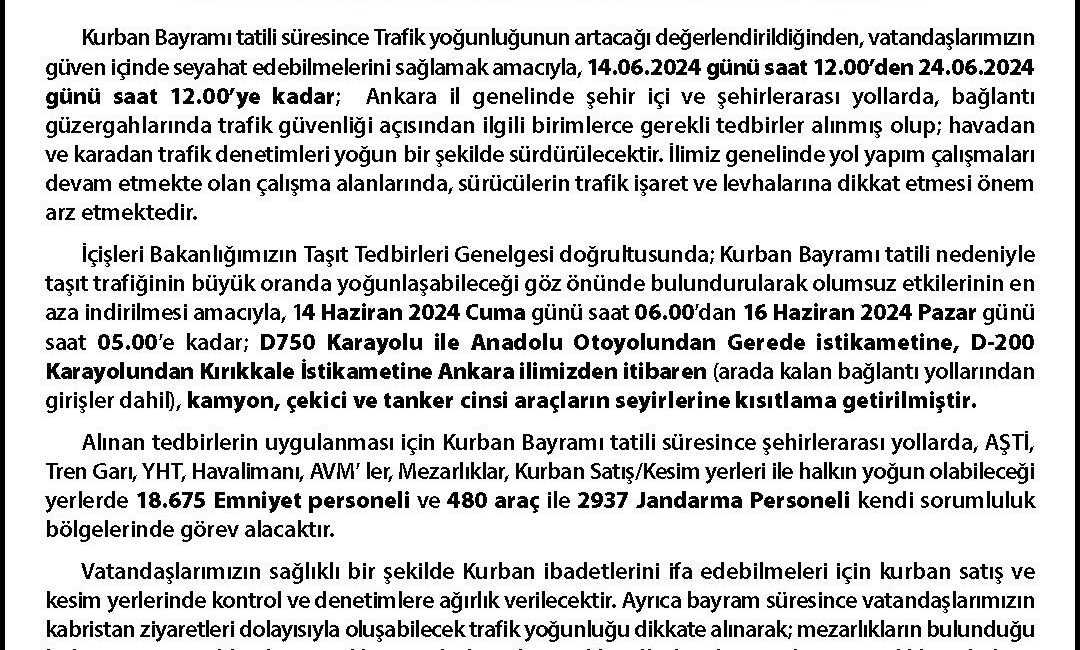 ANKARA VALİLİĞİ, KURBAN BAYRAMI TATİLİ SÜRESİNCE VATANDAŞLARIN BAYRAMI HUZUR VE