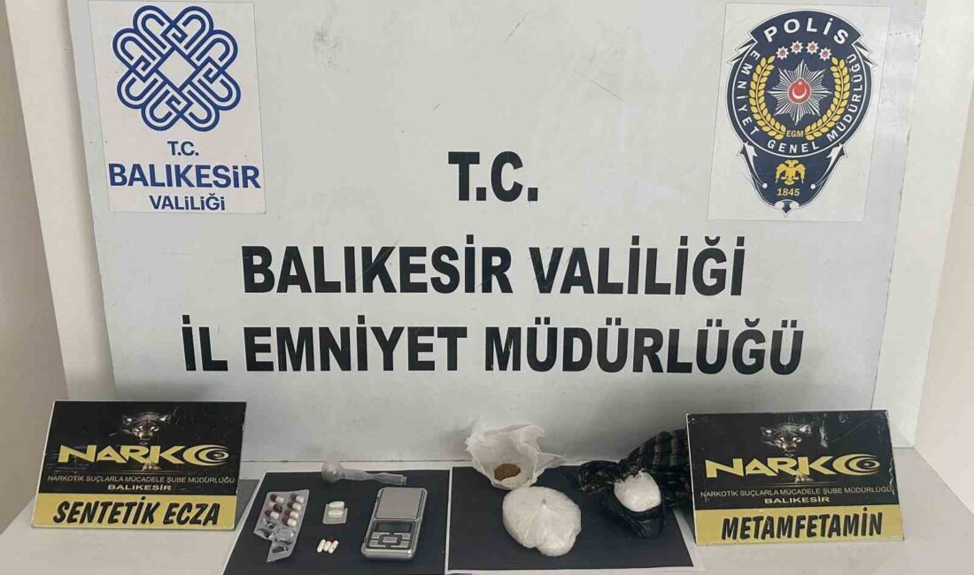 BALIKESİR’DE NARKOTİK EKİPLERİ TARAFINDAN