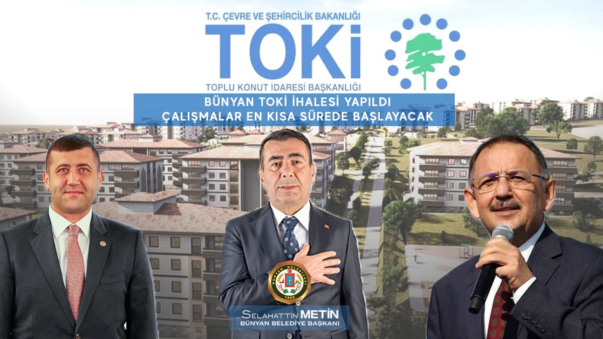 Başkan Selahattin Metin sözünü tuttu TOKİ ihalesi tamam