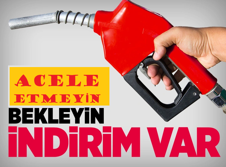 Benzin ve Motorine İndirim Var