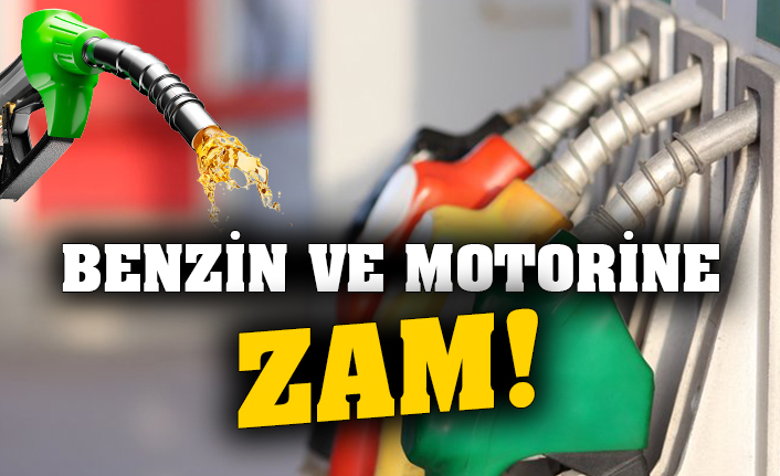 Benzin ve Motorine Bu Gece Zam Var