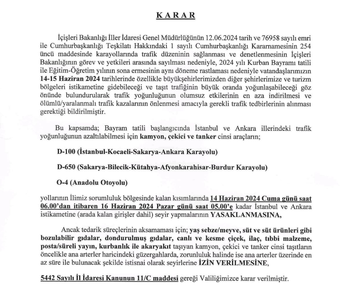 Kamyon, çekici ve tanker cinsi araçlara 1 günlük yasak