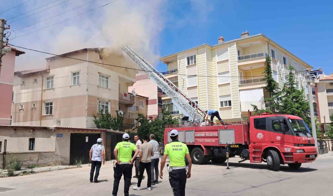 KARAMAN’DA BİR BİNANIN ÇATISINDA