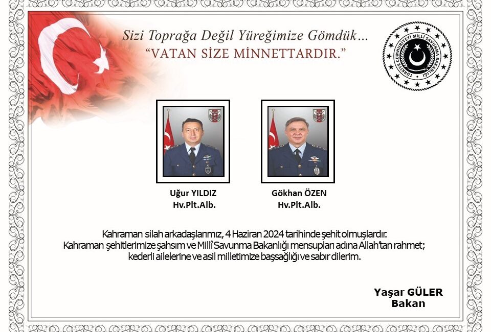 MİLLİ SAVUNMA BAKANLIĞI, KAYSERİ'DE ASKERİ EĞİTİM UÇAĞININ DÜŞMESİ SONUCU ŞEHİT