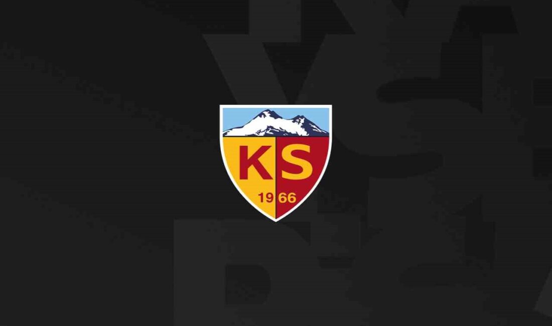 SÜPER LİG EKİPLERİNDEN KAYSERİSPOR,