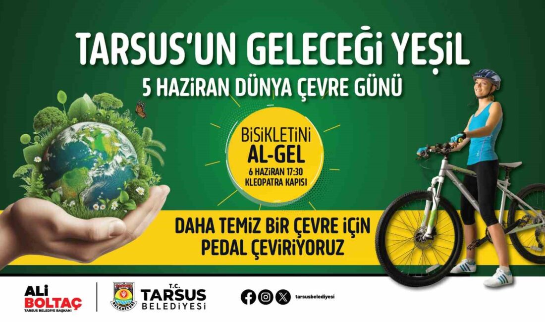 TARSUS BELEDİYESİ, DÜNYA ÇEVRE