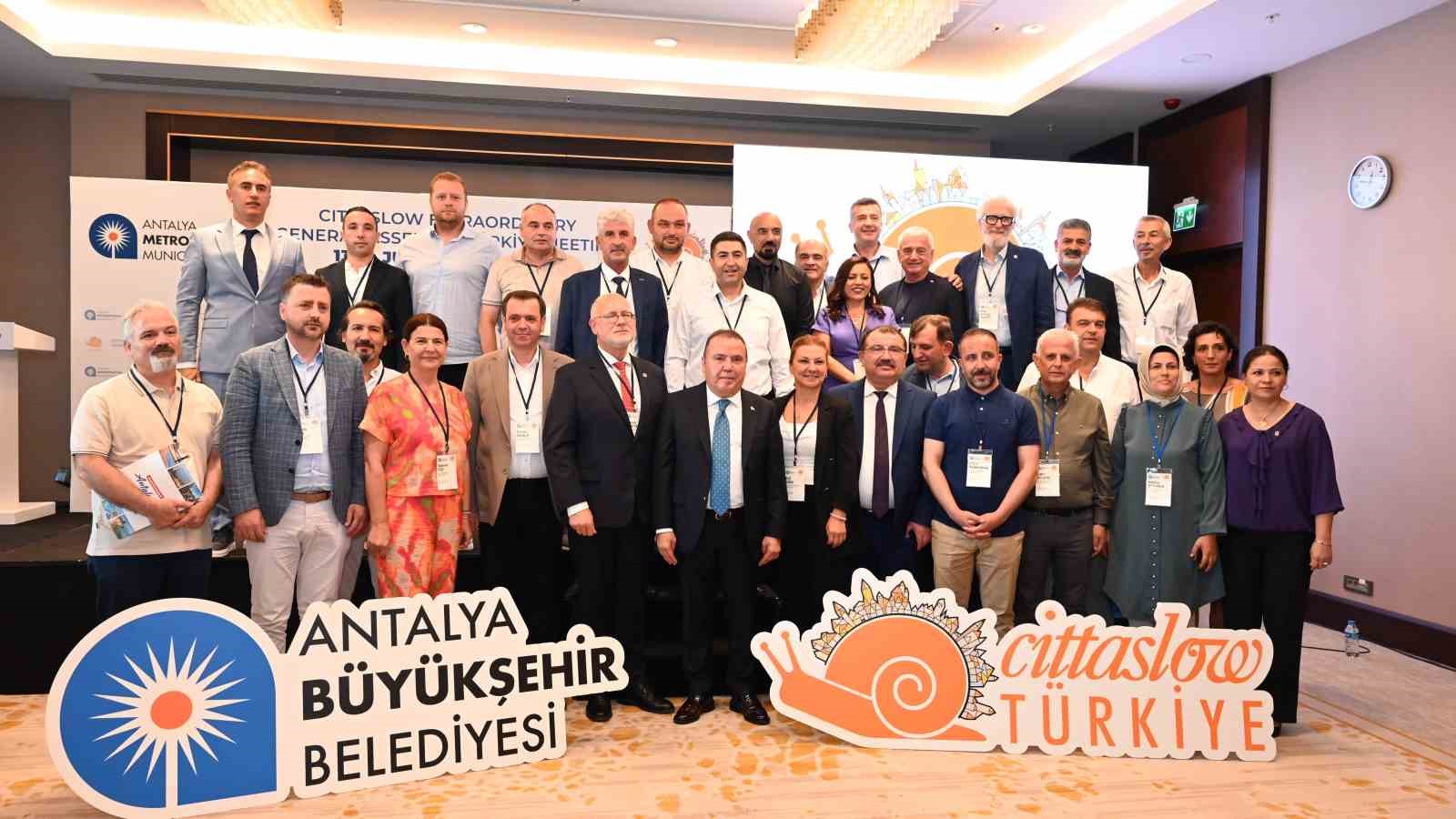 Cittaslow Olağanüstü Türkiye Genel Kurul Toplantısı Antalya’da yapıldı