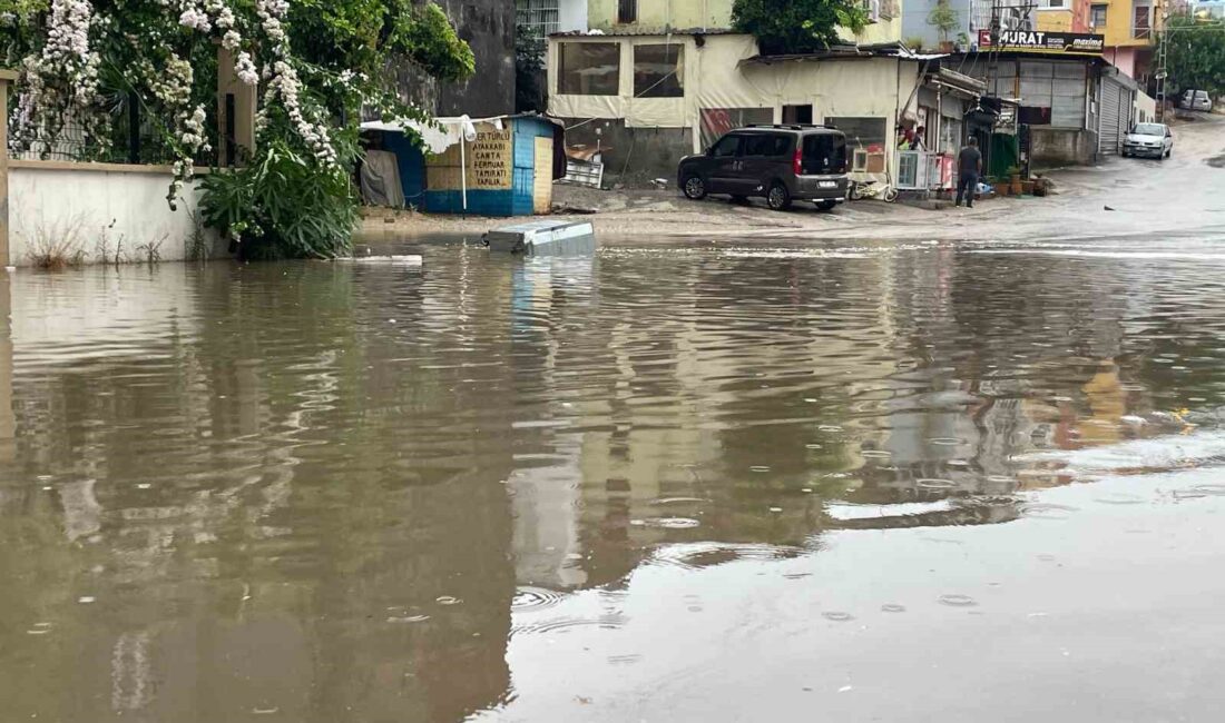 ADANA'DA ŞİDDETLİ YAĞMUR VE