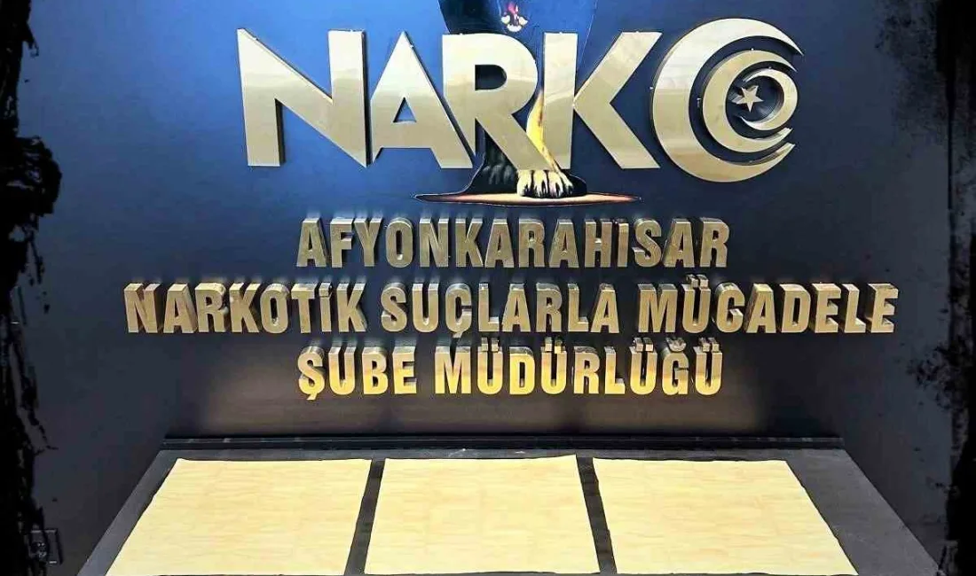 AFYONKARAHİSAR’DA NARKOTİK POLİSİ TARAFINDAN