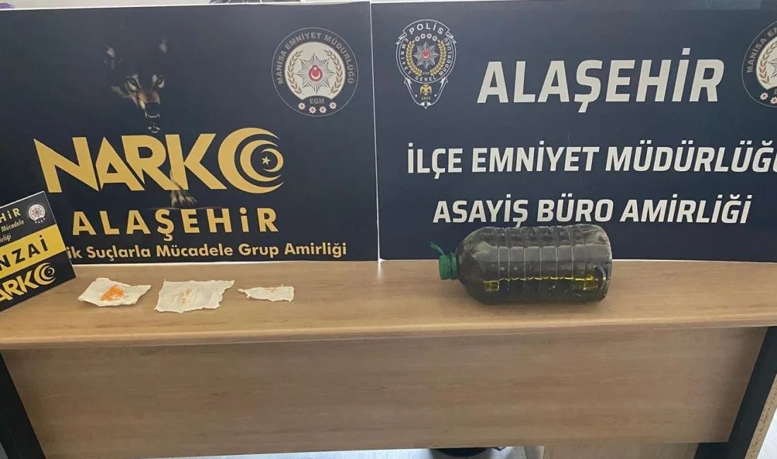 MANİSA'NIN ALAŞEHİR İLÇESİNDE EMNİYET