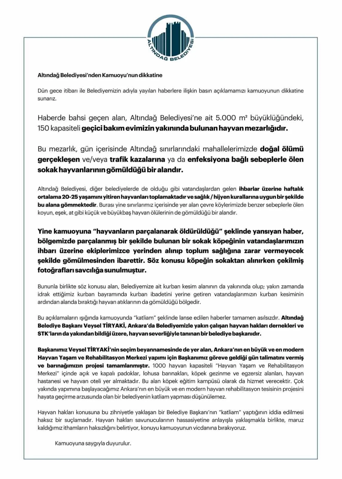 ALTINDAĞ BELEDİYESİ TARAFINDAN, BASINDA YER ALAN ‘HAYVANLAR PARÇALANARAK ÖLDÜRÜLDÜ' İDDİALARINA