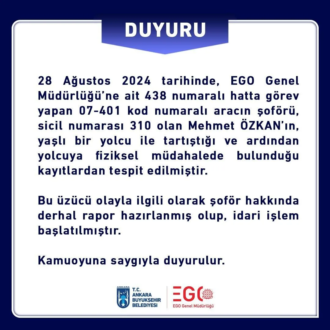 EGO GENEL MÜDÜRLÜĞÜ, 438 NUMARALI HATTA YOLCUYU DARP EDEN ŞOFÖR