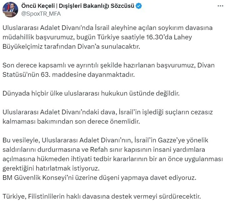 DIŞİŞLERİ BAKANLIĞI SÖZCÜSÜ ÖNCÜ KEÇELİ SOSYAL MEDYA HESABINDAN AÇIKLAMA YAPTI