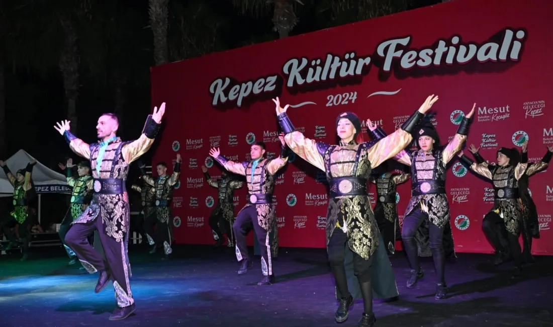 KEPEZ KÜLTÜR FESTİVALİ'NDE, SAHNE