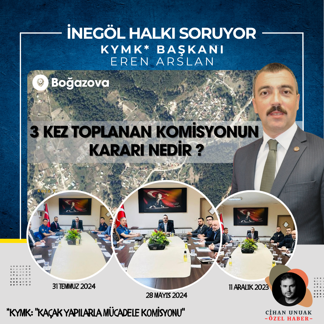 KYMK’nın İnegöl’deki Kaçak Yapılar İçin Kararı Nedir ?