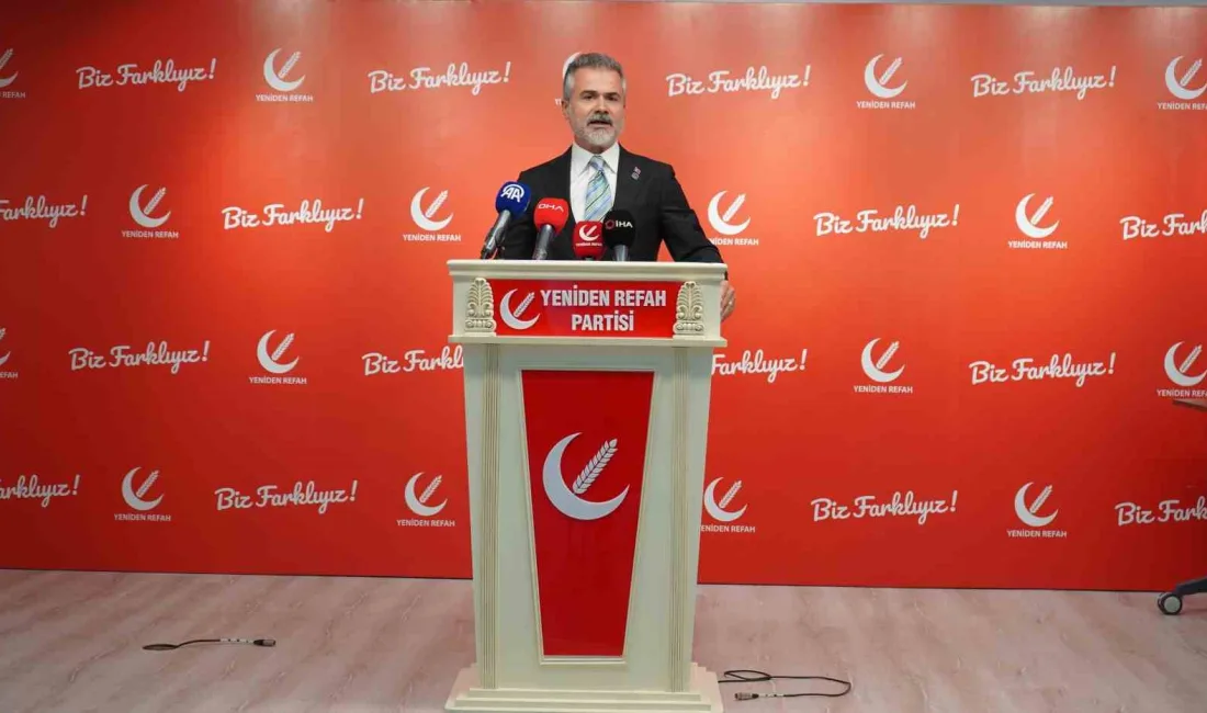 YENİDEN REFAH PARTİSİ GENEL BAŞKAN YARDIMCISI SUAT KILIÇ, CHP’Lİ MİLLETVEKİLİ