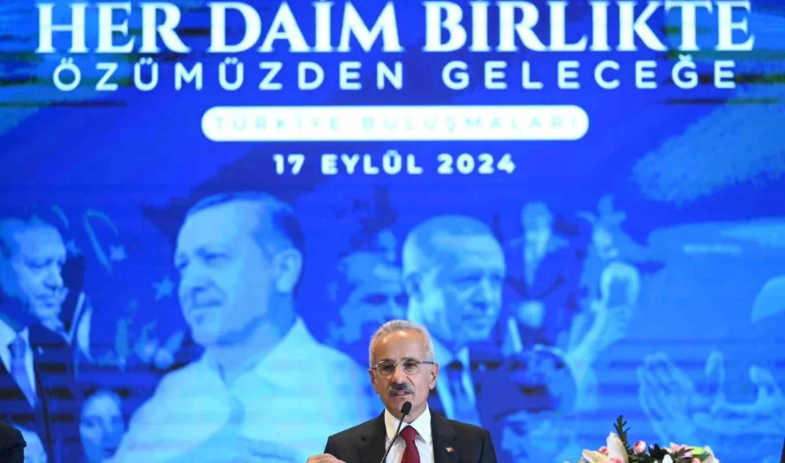 BAKAN ABDULKADİR URALOĞLU, ‘SAMSUN