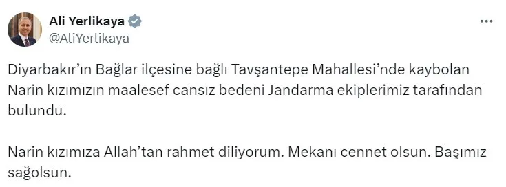 İÇİŞLERİ BAKANI ALİ YERLİKAYA 19 GÜNDÜR ARANAN 8 YAŞINDAKİ NARİN