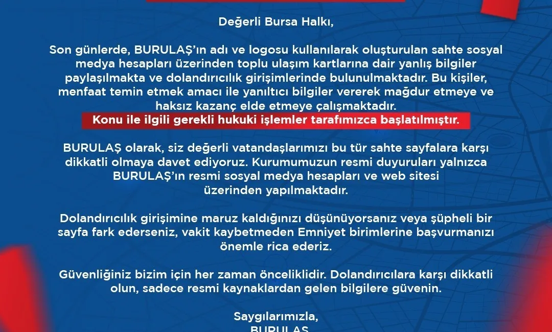 BURULAŞ’TAN DOLANDICILIK UYARISI