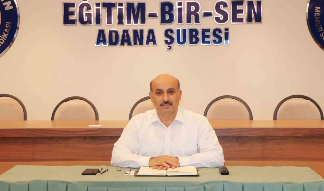 EĞİTİM-BİR-SEN ADANA ŞUBE BAŞKANI