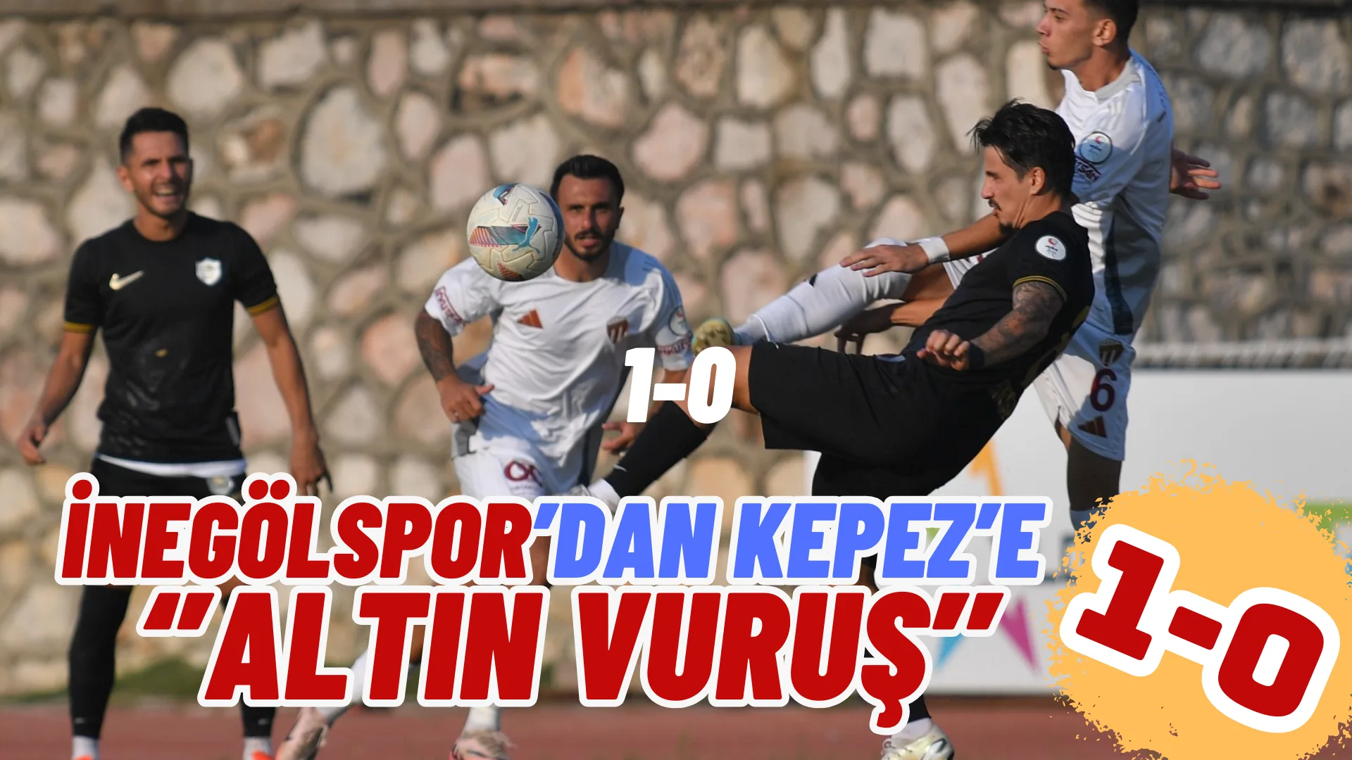 İnegölspor – Kepez Belediye: 1-0