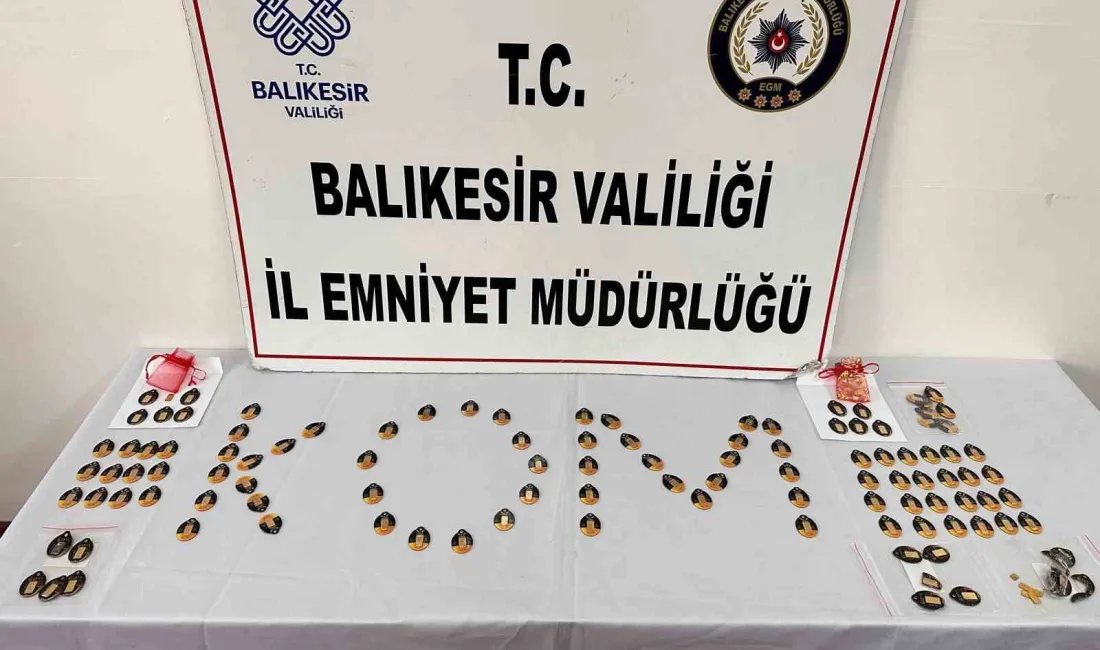 BALIKESİR’DE KUYUMCU ESNAFINA SAHTE