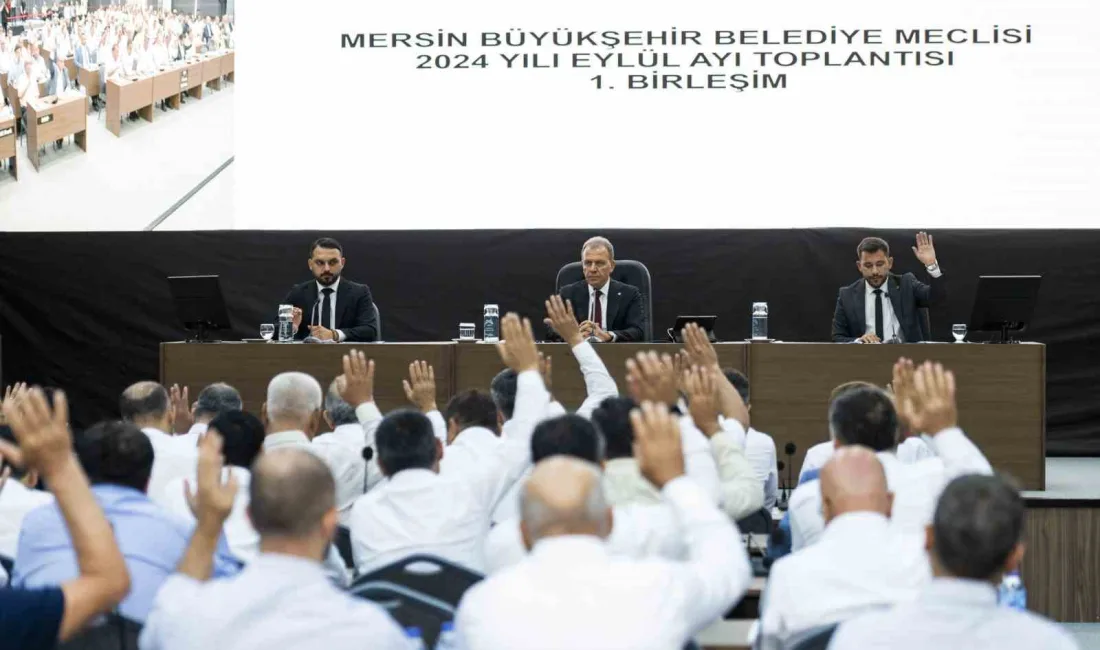 MERSİN BÜYÜKŞEHİR BELEDİYE MECLİSİNİN