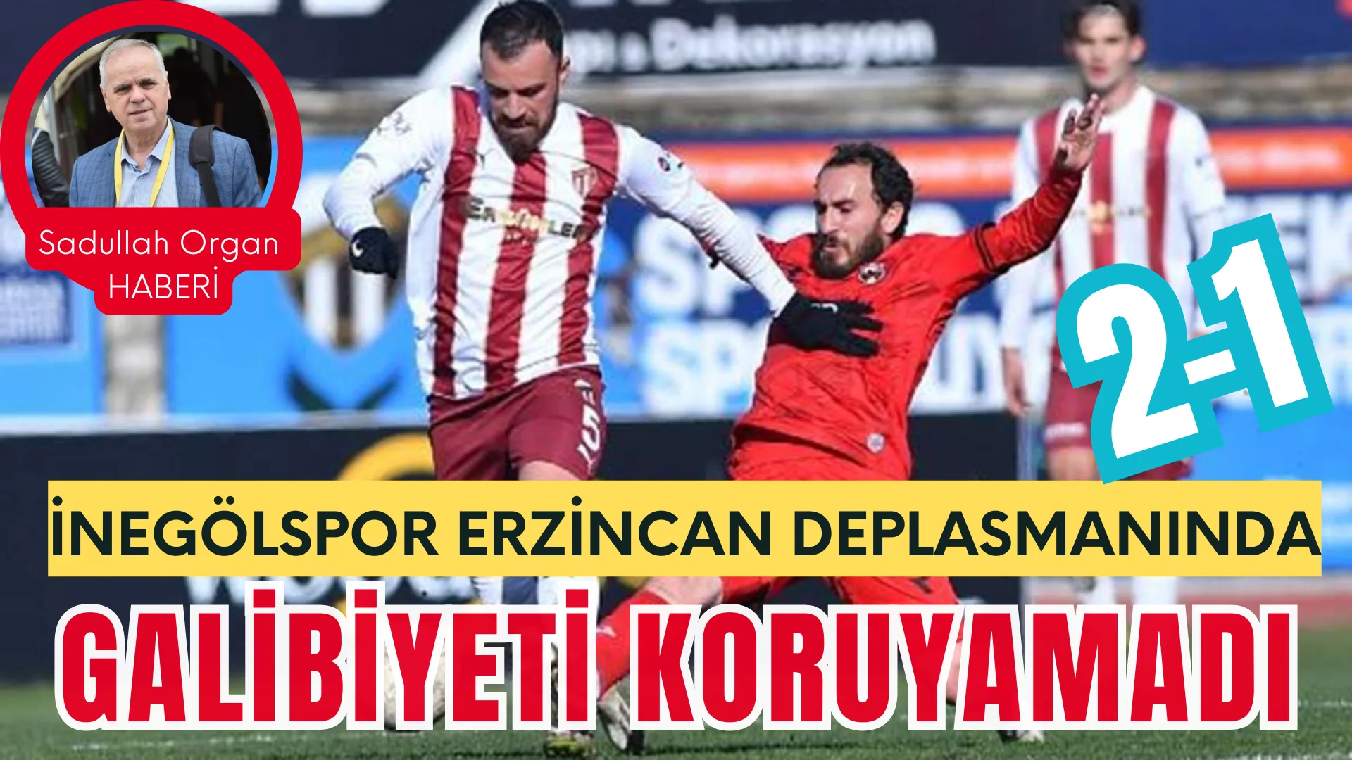 24 Erzincanspor-İnegölspor: 2-1