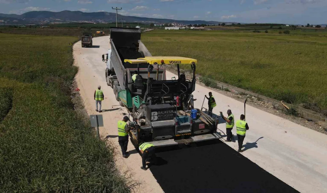 BALIKESİR’DE YOLU OLMAYAN YER