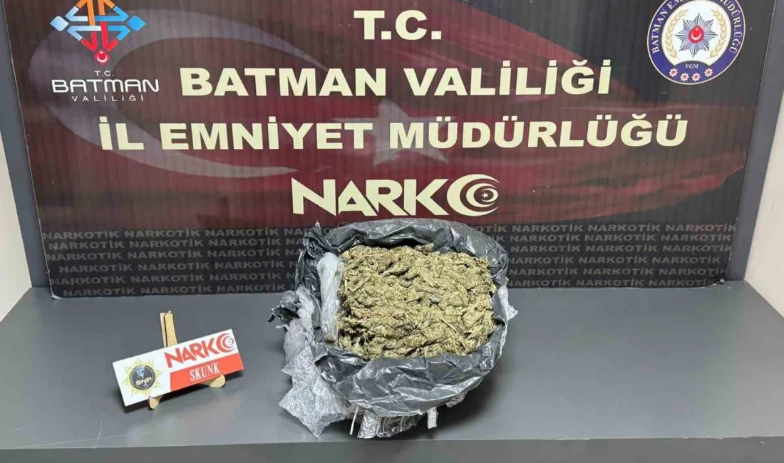 BATMAN EMNİYET MÜDÜRLÜĞÜ NARKOTİK