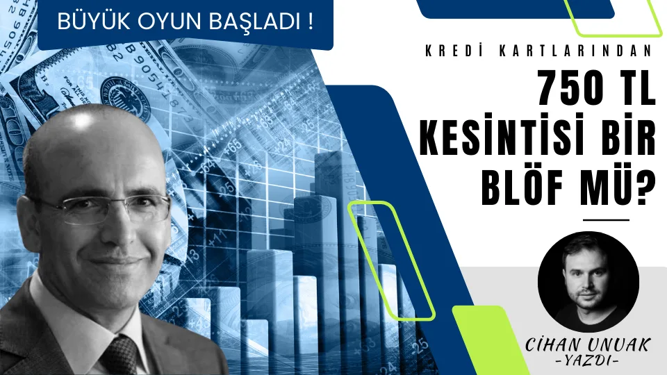 750 TL Kesintisi Bir Blöf mü?: Büyük Oyun Başladı