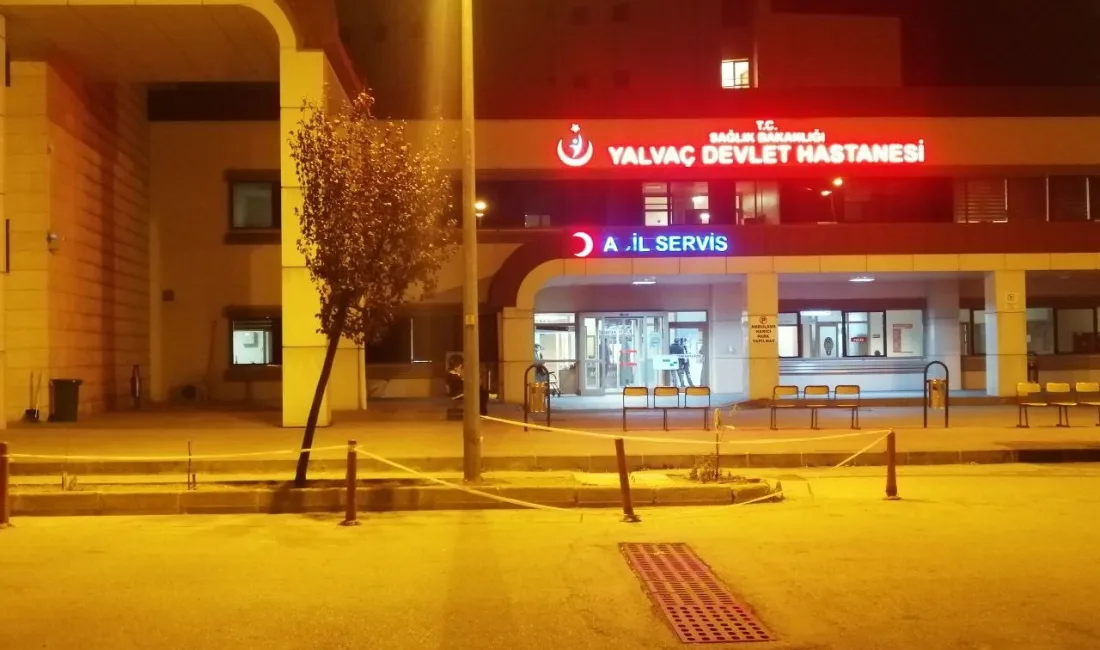 ISPARTA’NIN YALVAÇ İLÇESİNDE AİLESİNE