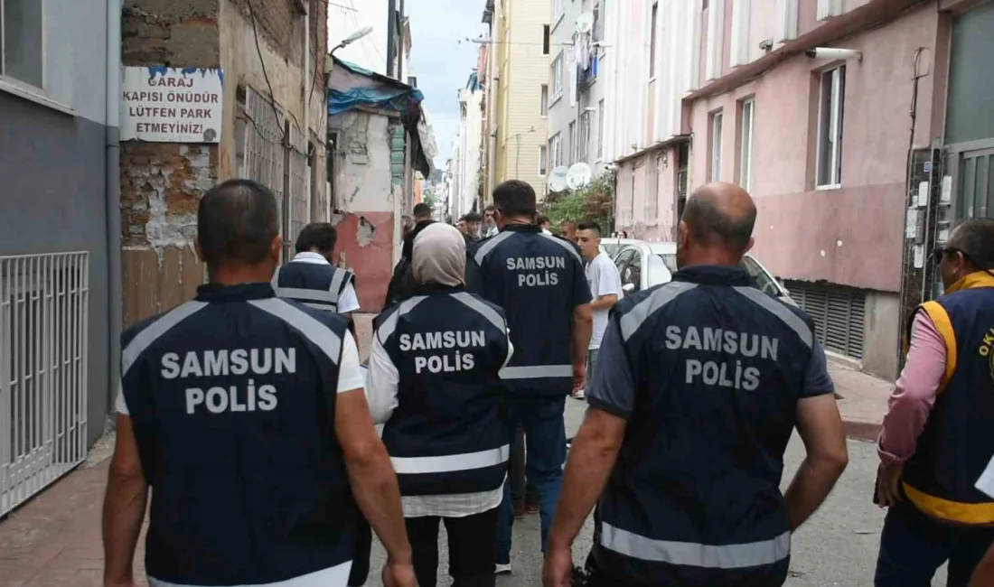 SAMSUN'DA OKUL ÇEVRELERİNDE YAPILAN