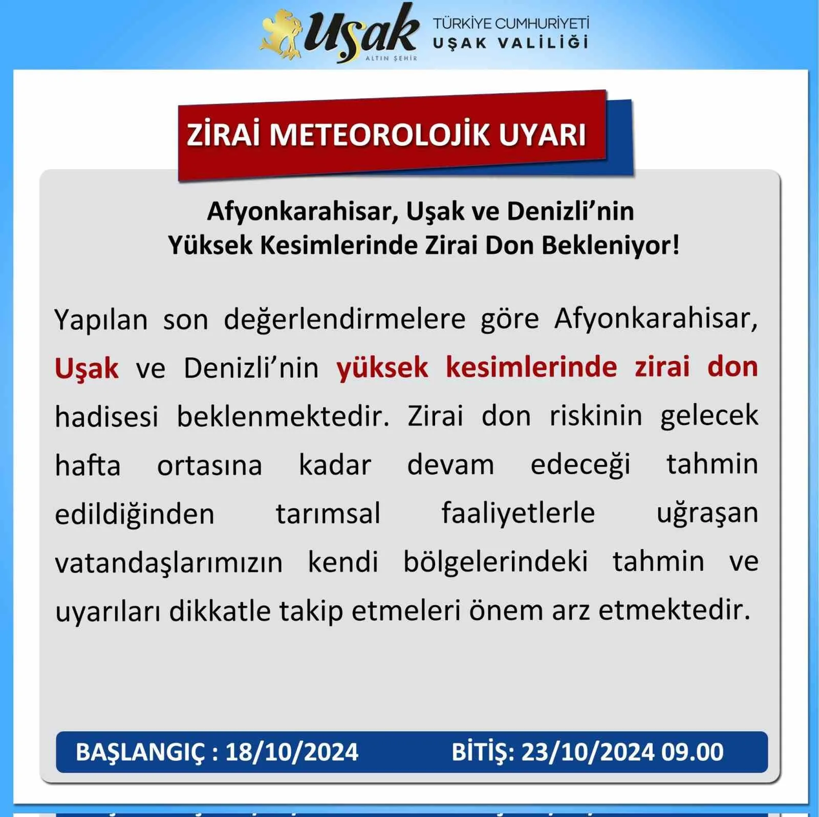 UŞAK VALİLİĞİ SOSYAL MEDYA ÜZERİNDEN YAPMIŞ OLDUĞU UYARIDA AFYONKARAHİSAR, UŞAK