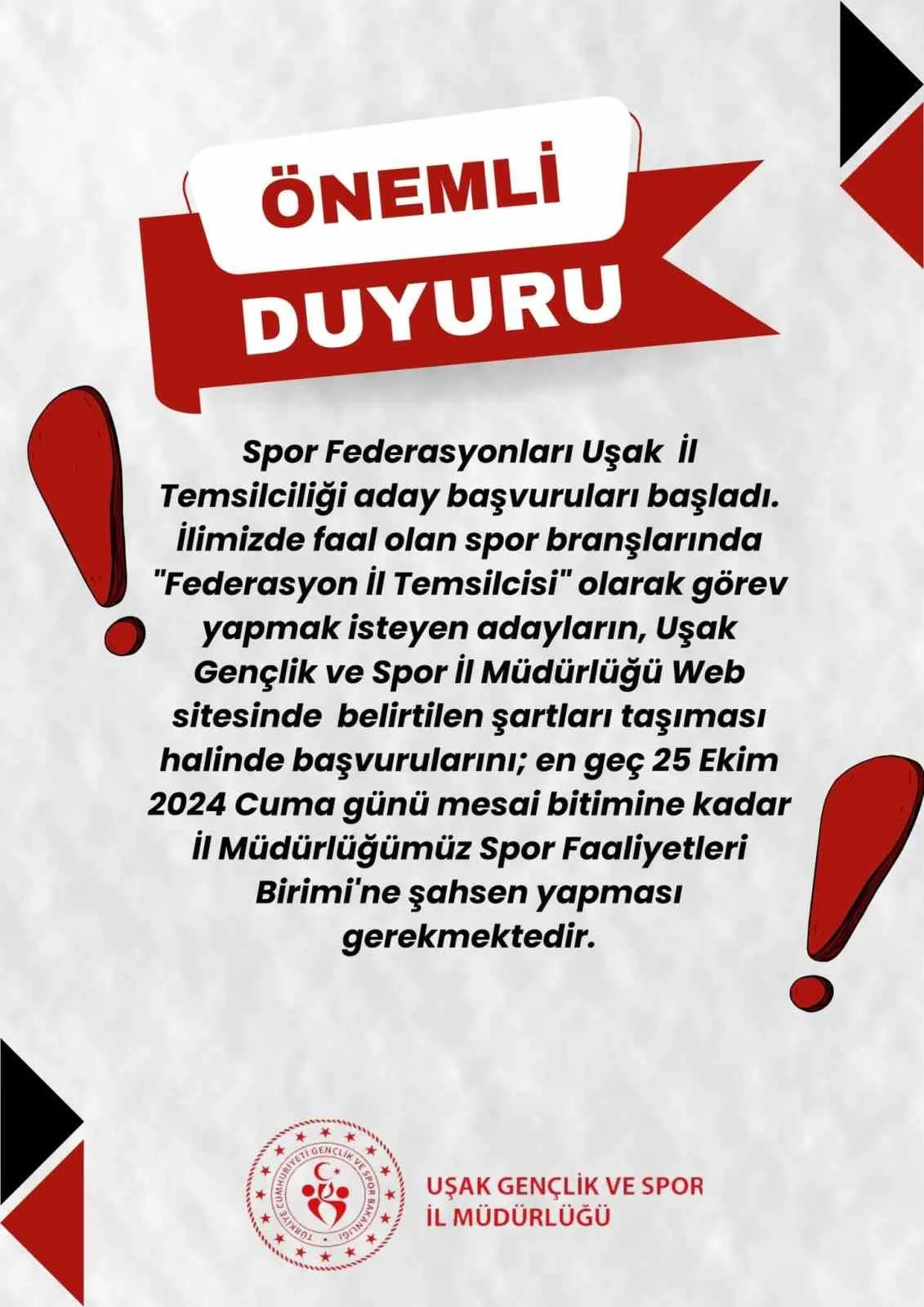 UŞAK’TA SPOR FEDERASYONLARI UŞAK İL TEMSİLCİLİĞİ ADAY BAŞVURULARI BAŞLADI.