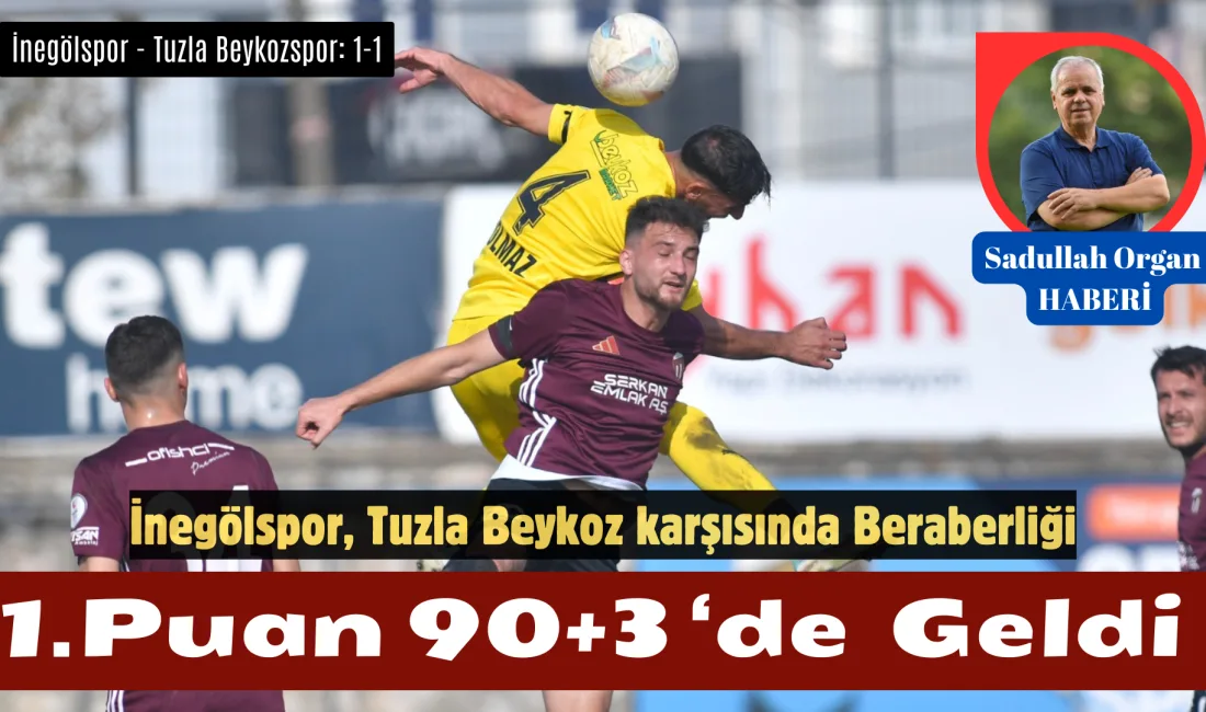 #İnegölspor uzatmalarda golü buldu