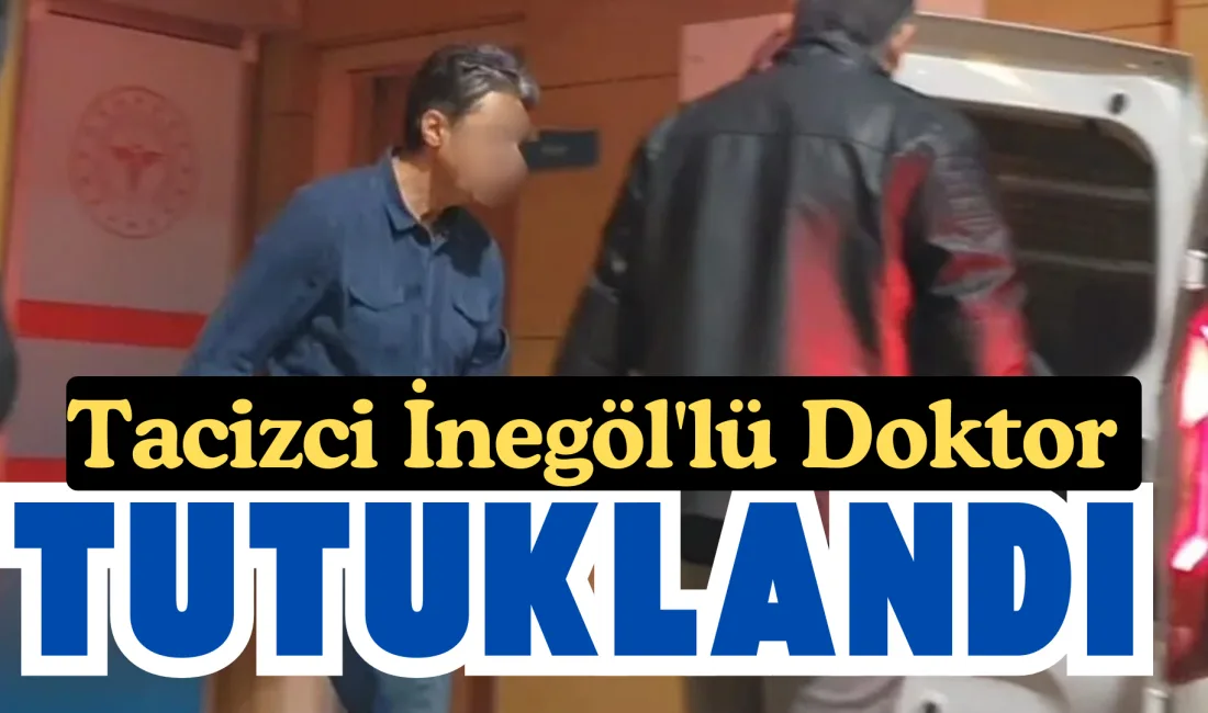 İNEGÖL DE HASTASINA TACİZ