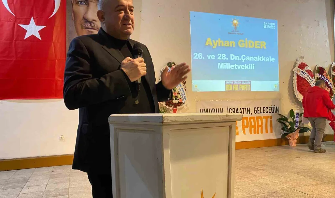 AK PARTİ ÇANAKKALE MİLLETVEKİLİ