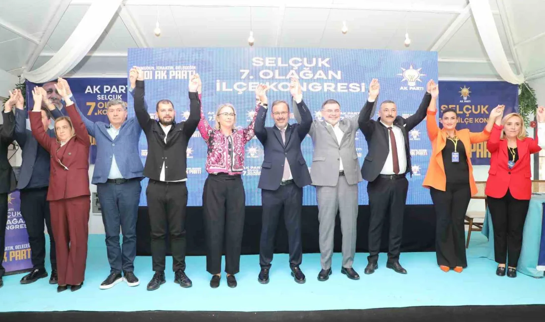 AK PARTİ SELÇUK İLÇE 7. OLAĞAN KONGRESİ, İLÇEDE BULUNAN BİR