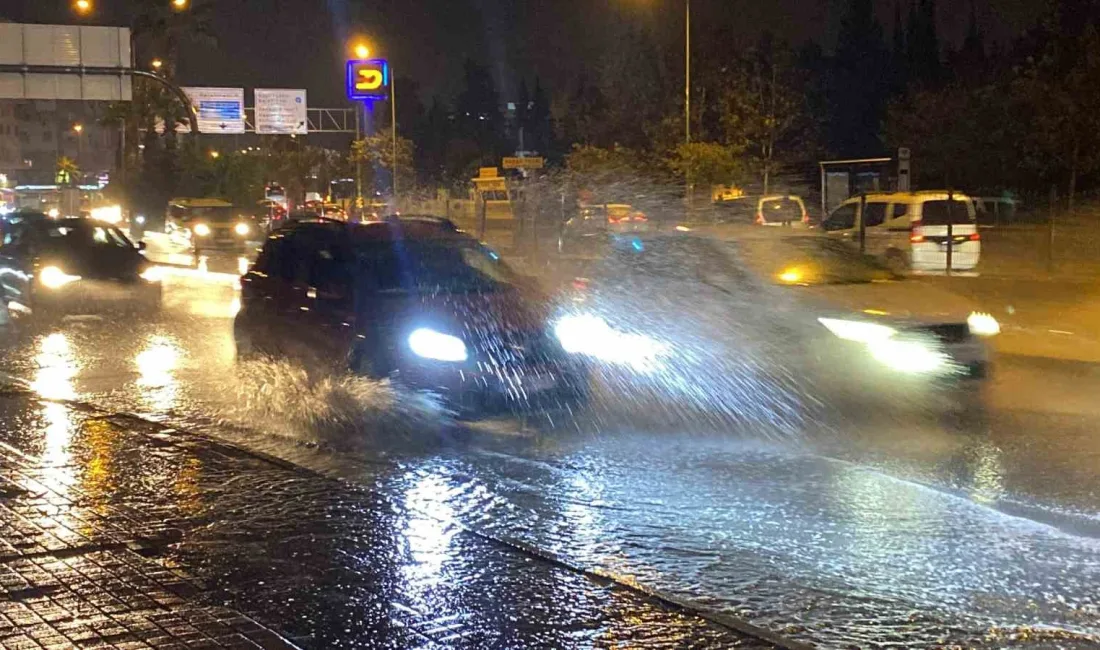 ANTALYA’DA AKŞAM SAATLERİNDE BAŞLAYAN