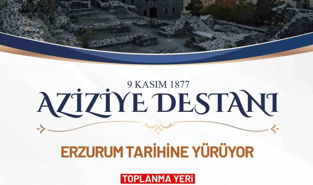 ERZURUM’DA HER YIL AZİZİYE