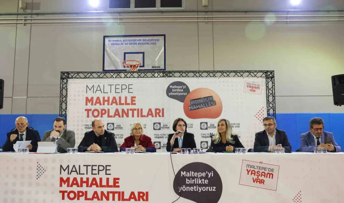 MALTEPE BELEDİYESİ’NCE DÜZENLENEN MAHALLE