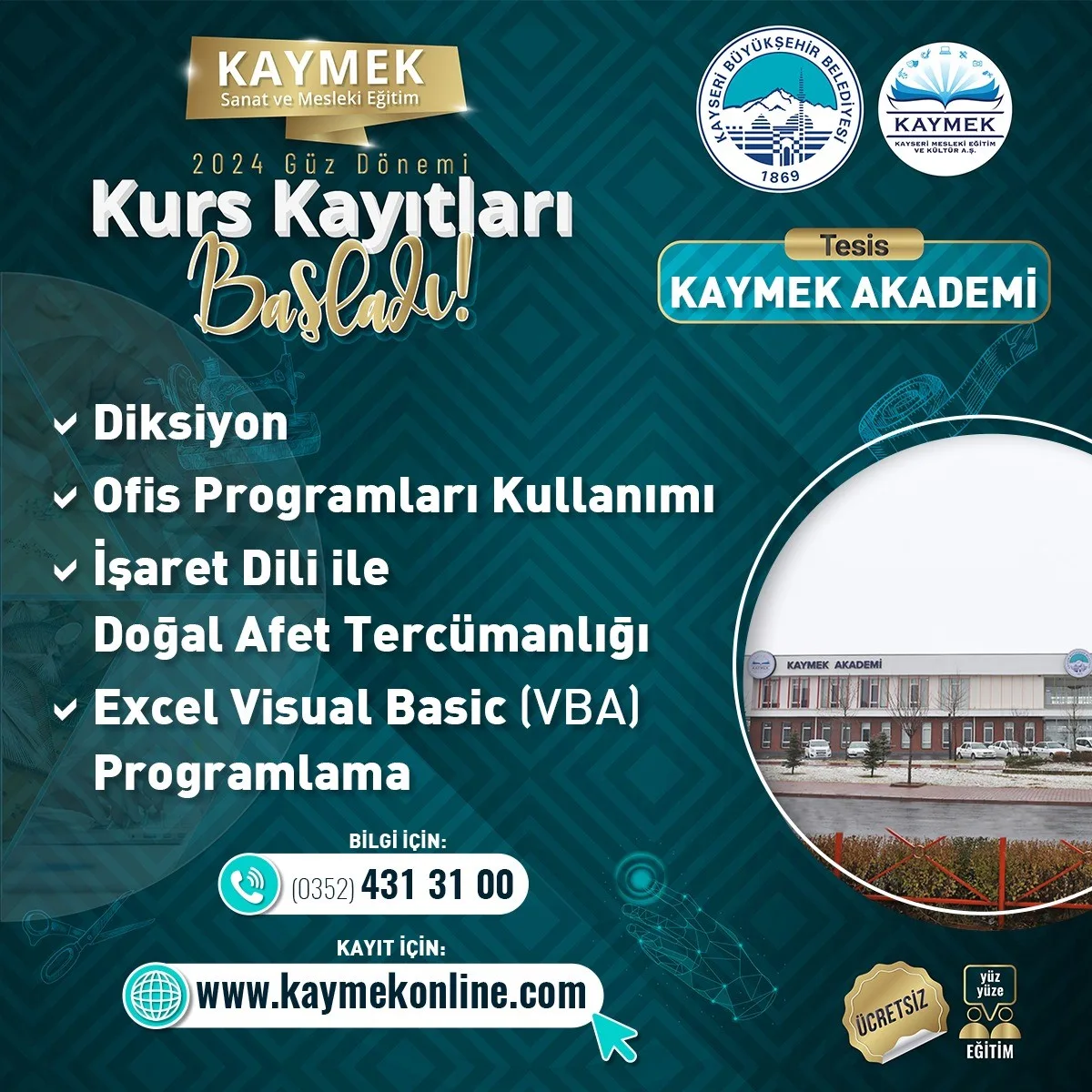 KAYSERİ BÜYÜKŞEHİR BELEDİYESİ BÜNYESİNDE MESLEKİ EĞİTİM, ÖSYM VE MEB SINAVLARINA