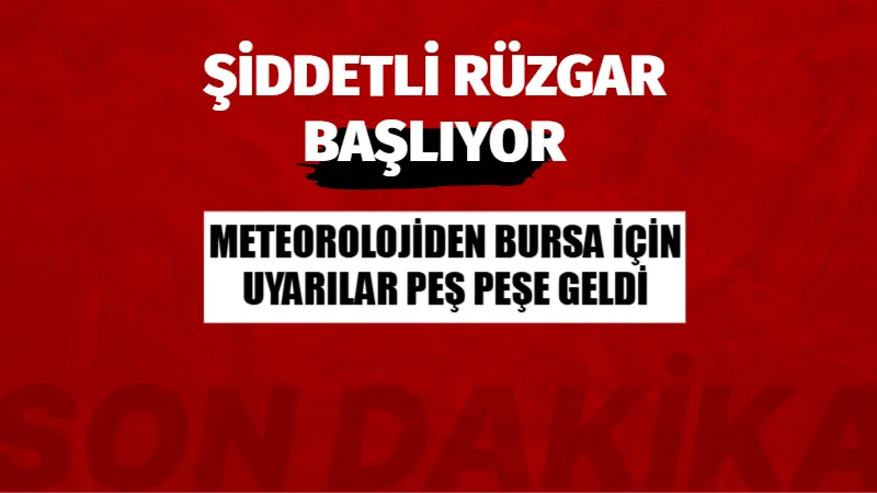 BURSA İÇİN SARI UYARI