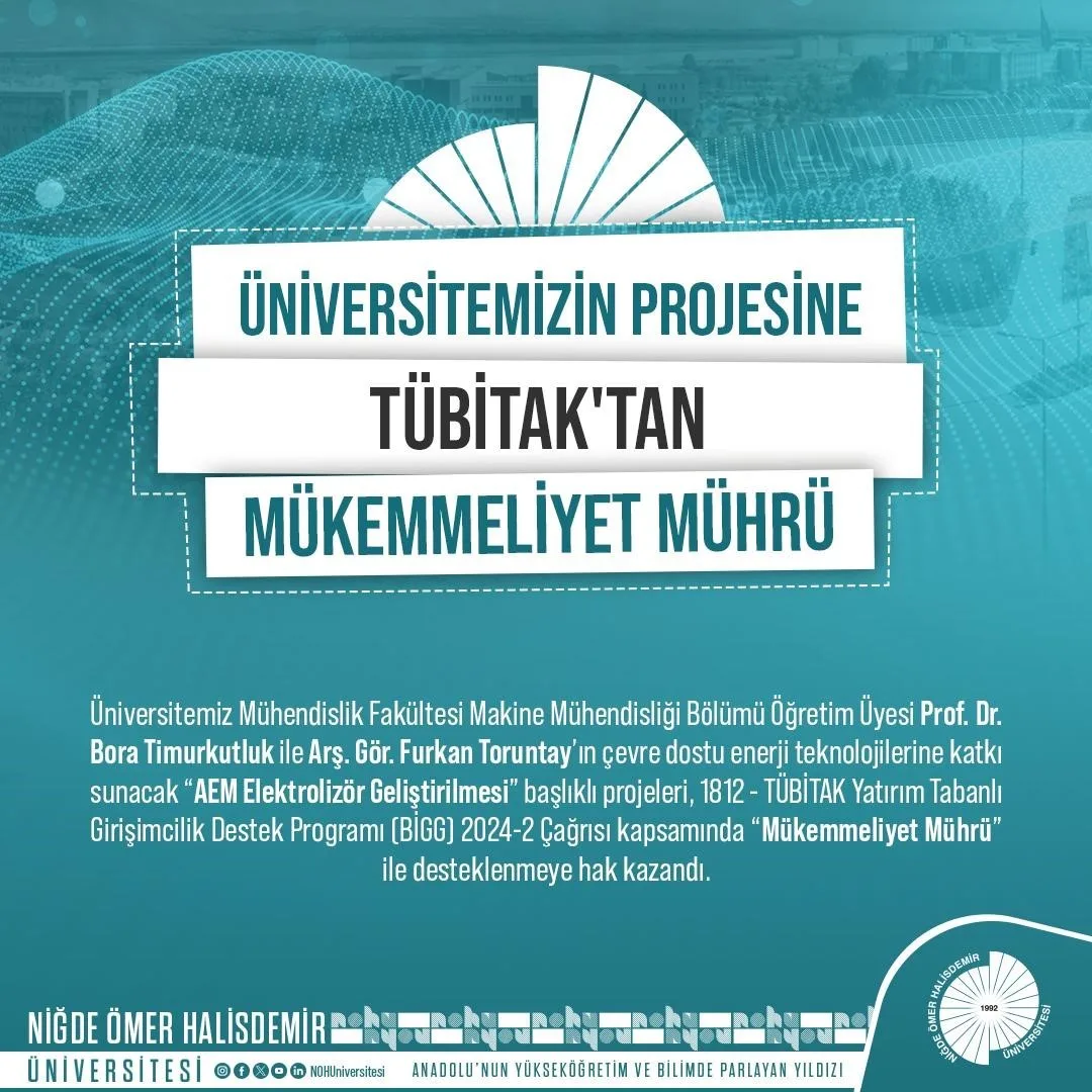 NÖHÜ akademisyenlerinin projesine ’Mükemmeliyet Mührü’