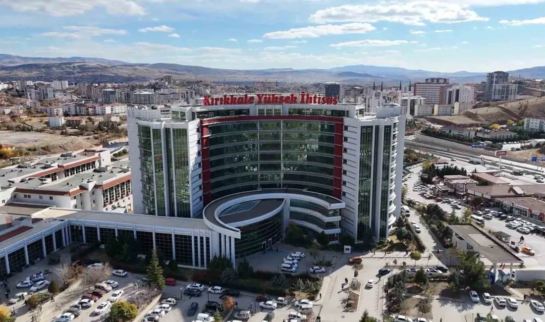 KIRIKKALE YÜKSEK İHTİSAS HASTANESİ